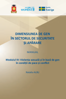 Dimensiunea de gen în sectorul de securitate şi apărare: Manual
